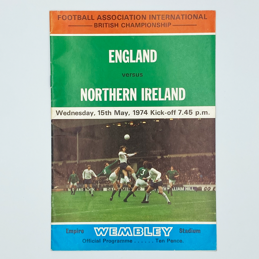 England vs Northern Ireland Programme & Ticket (15 May, 1974)