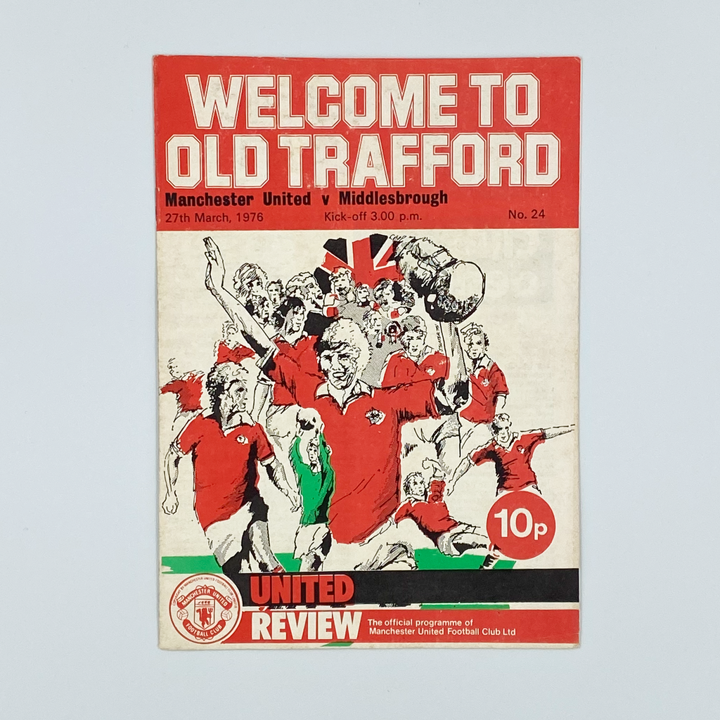 Manchester United vs Middlesbrough Programme (27 March, 1976)